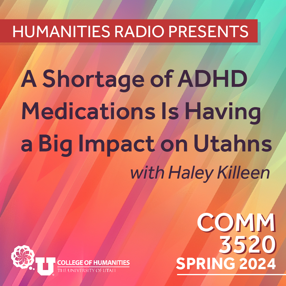Comm 3520: ADHD Meds