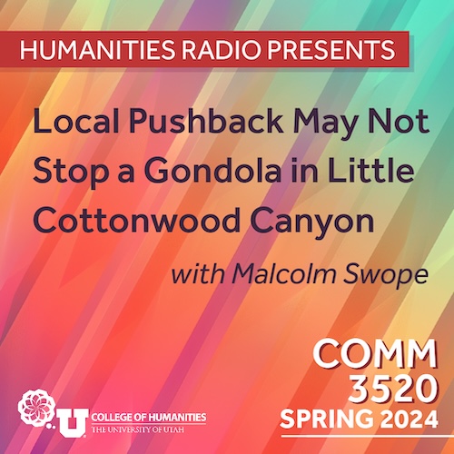 Comm 3520: Cottonwood Gondola