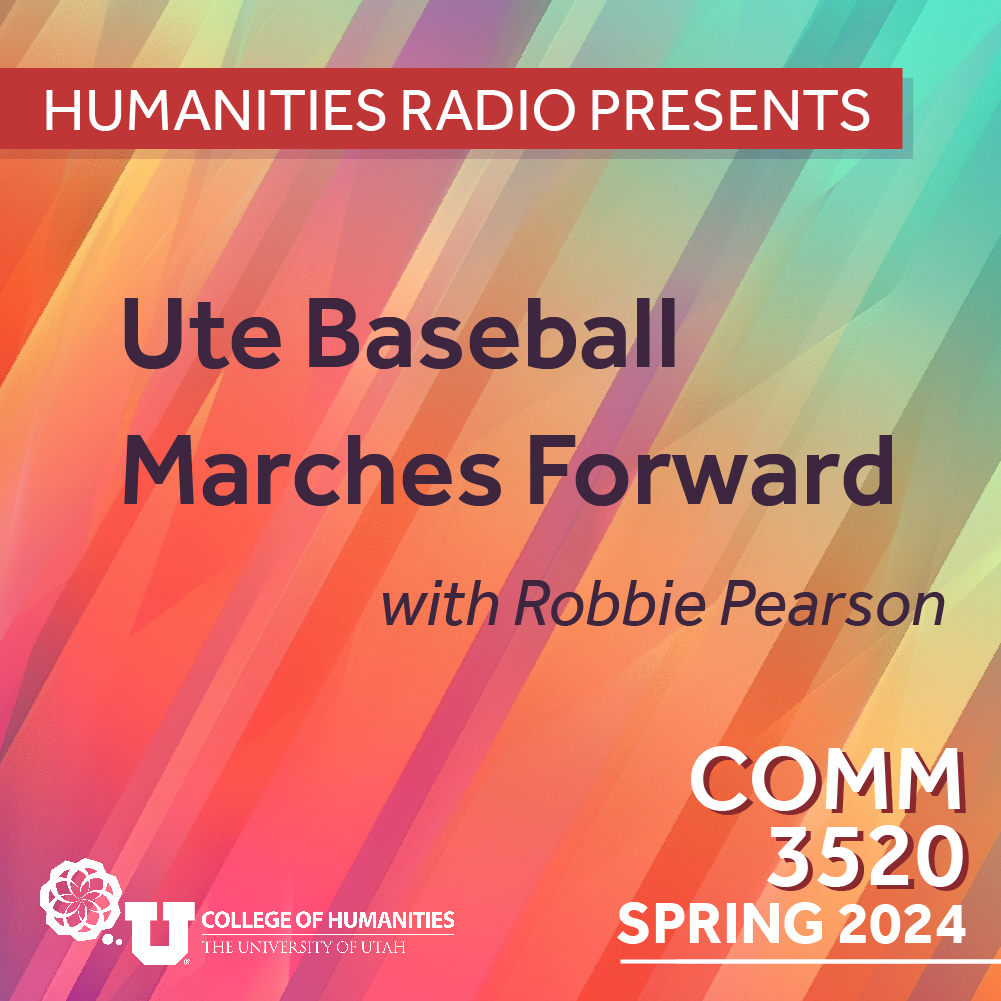 Comm 3520: Ute Baseball
