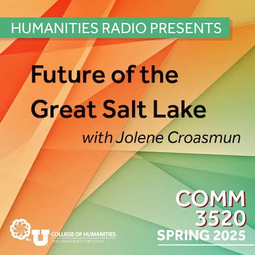 Comm 3520: Future of the Great Salt Lake