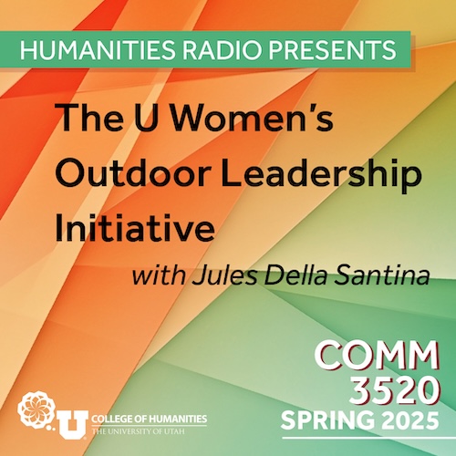 Comm 3520: U Women's Outdoor Leadership Initiative