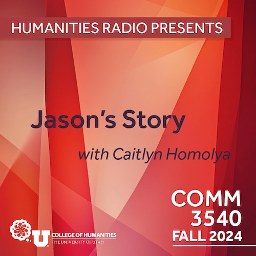 Comm 3520: Jason's Story
