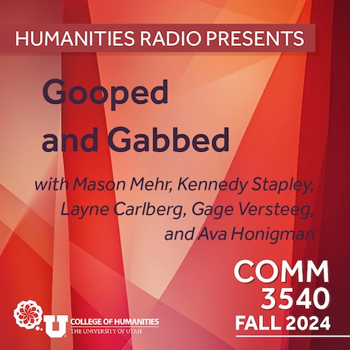Comm 3540: Gooped and Gabbed