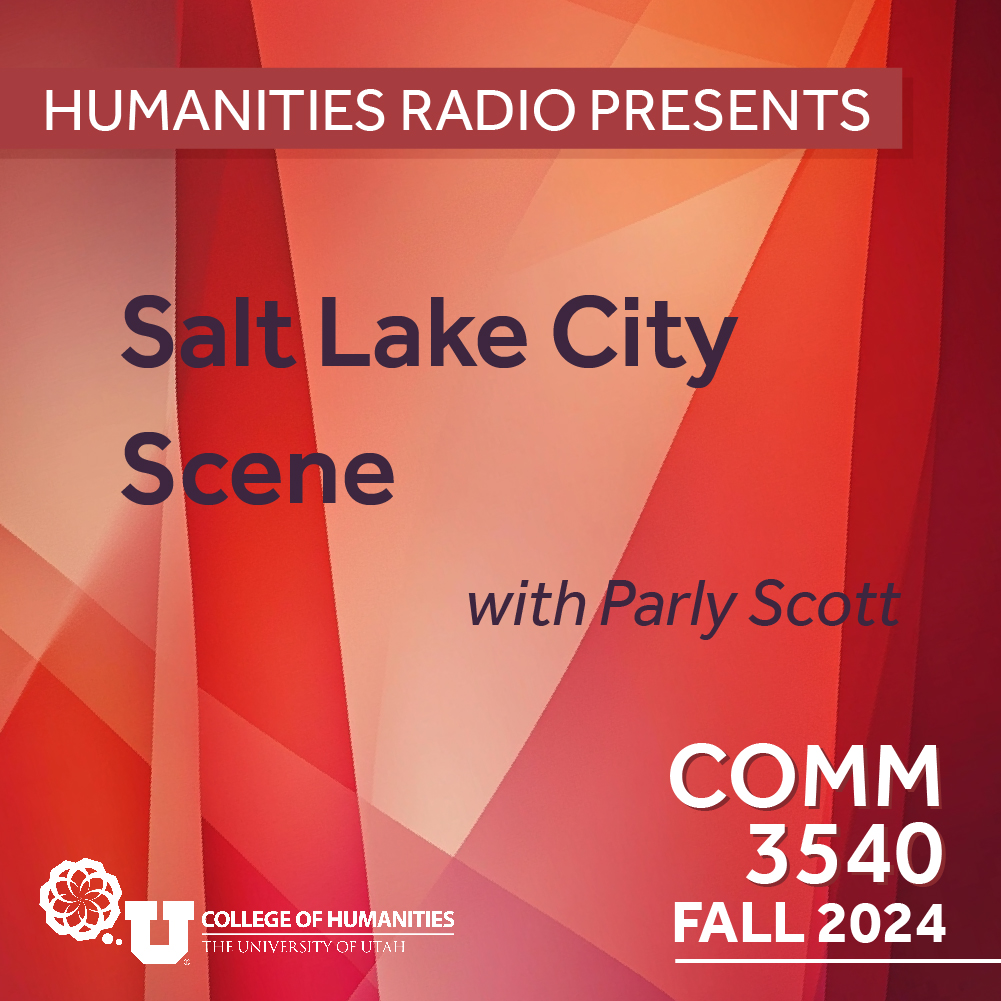 Comm 3540: Salt Lake City Scene